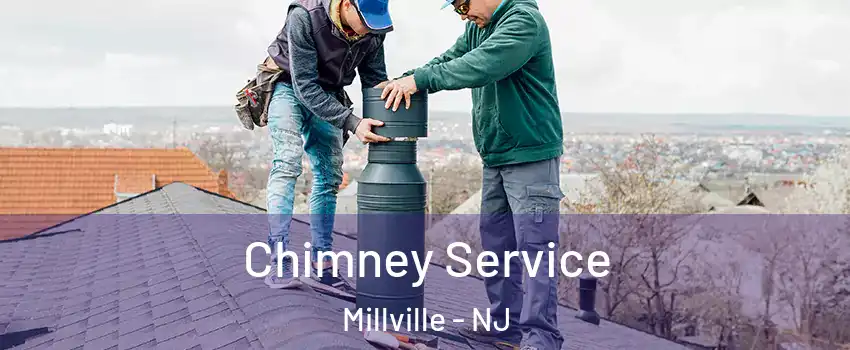  Chimney Service Millville - NJ