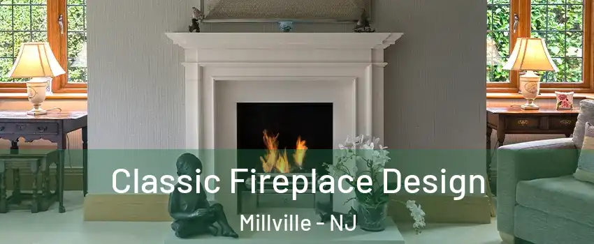  Classic Fireplace Design Millville - NJ