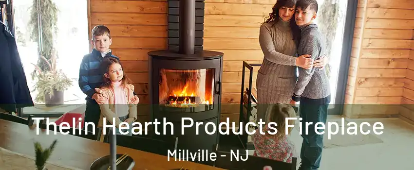  Thelin Hearth Products Fireplace Millville - NJ