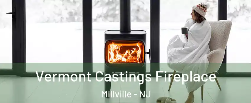  Vermont Castings Fireplace Millville - NJ
